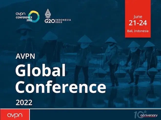 Konferensi Global AVPN 2022 Digelar 21-24 Juni Di Bali