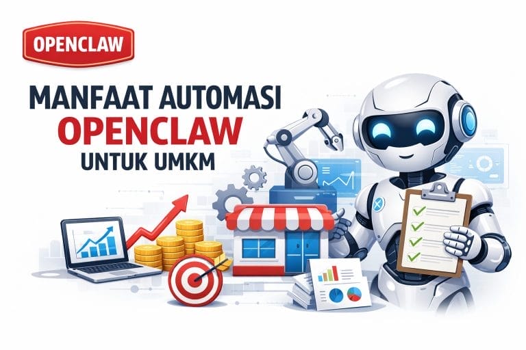 Manfaat Automasi Openclaw untuk UMKM: Tingkatkan Produktivitas Bisnis
