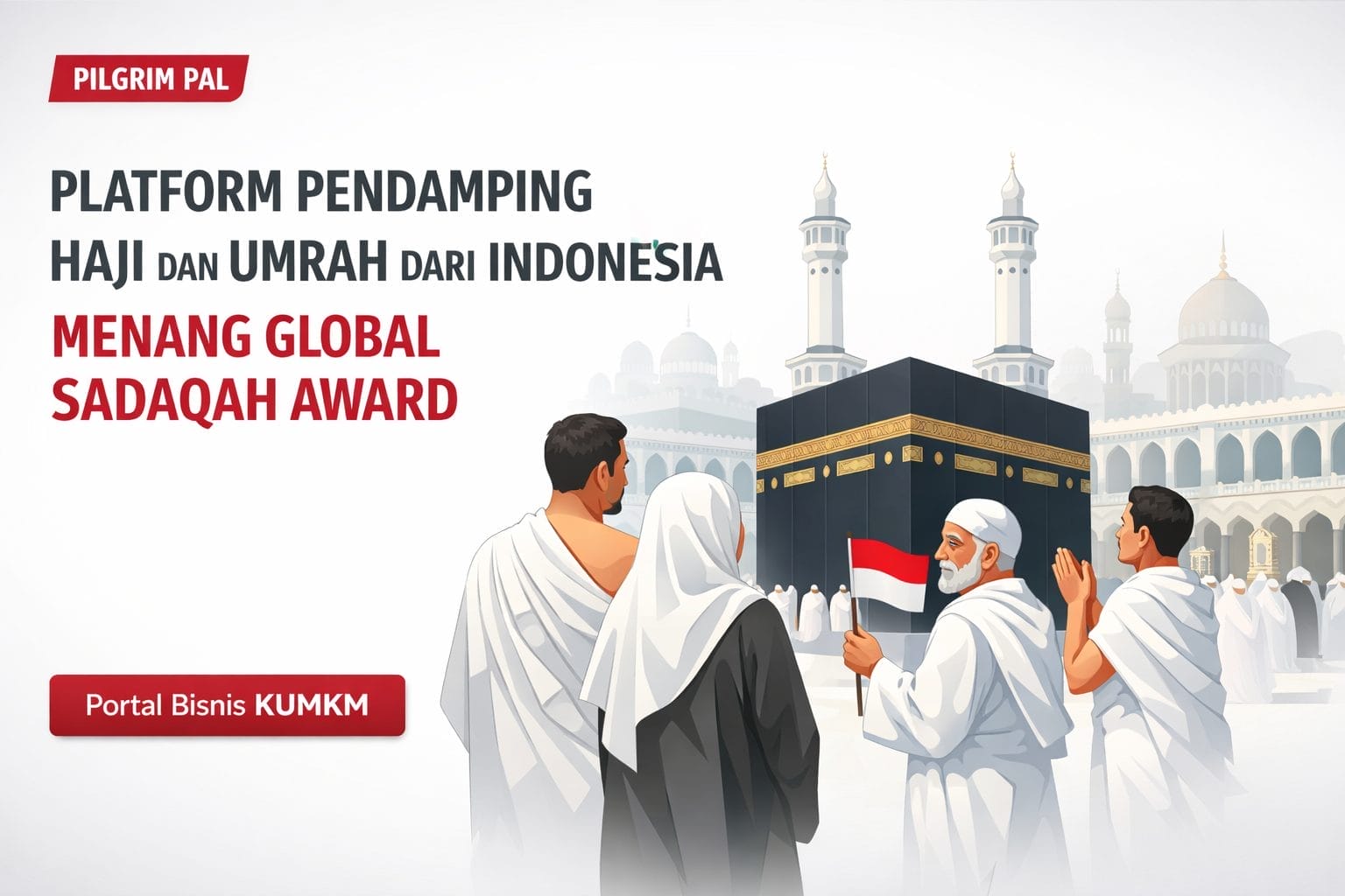 Pilgrim Pal Platform Pendamping Haji dan Umrah dari Indonesia