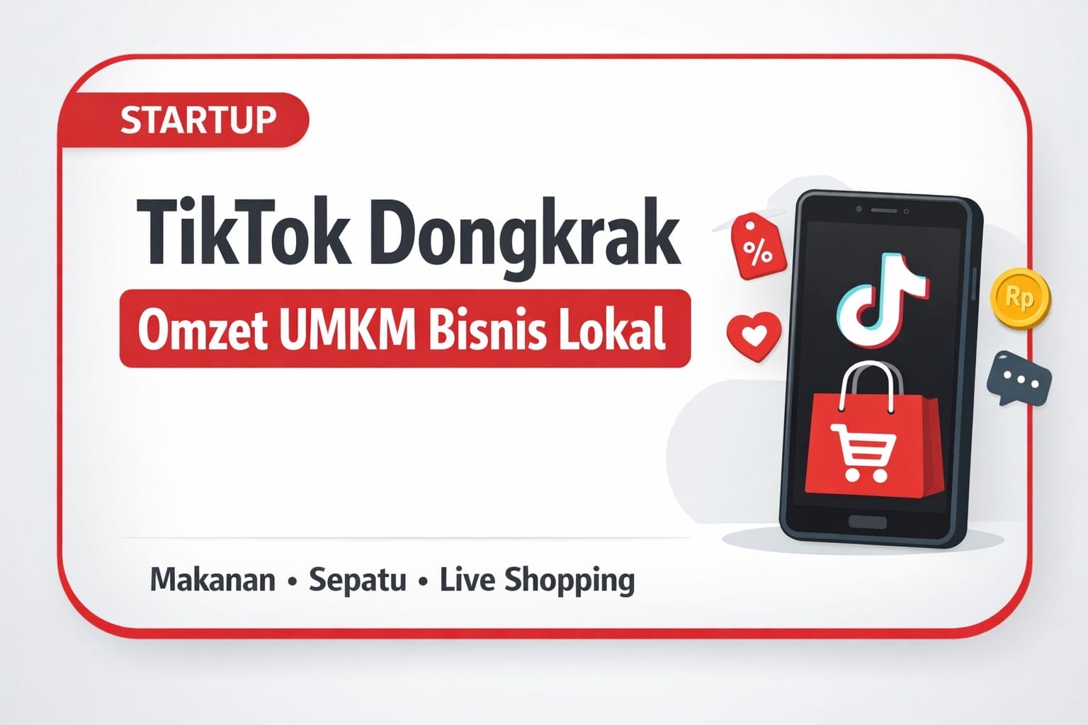 TikTok Dongkrak Omzet UMKM